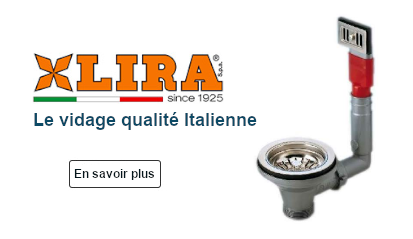  LIRA, LE fabricant spécialisé en vidage évier et lavabo 